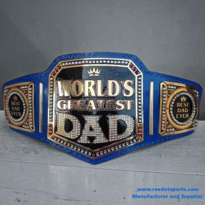 worlds greatest dad championship belts manufacturer